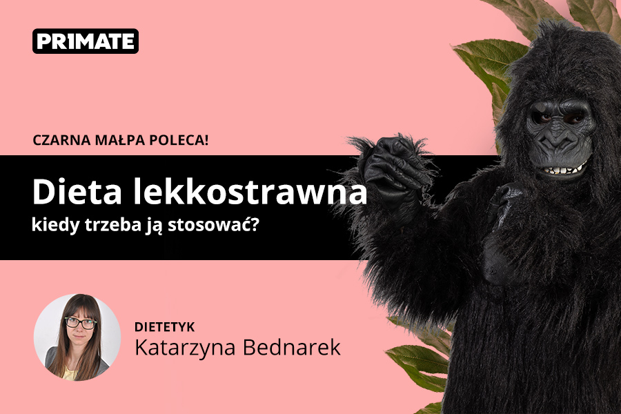 Dieta lekkostrawna - kiedy trzeba ją stosować?
