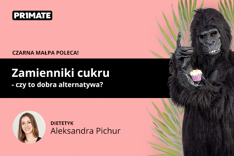 Zamienniki cukru  - czy to dobra alternatywa?